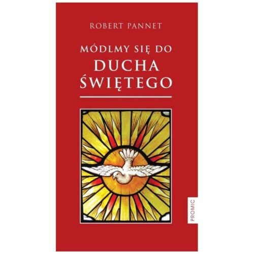 Módlmy się do Ducha Świętego