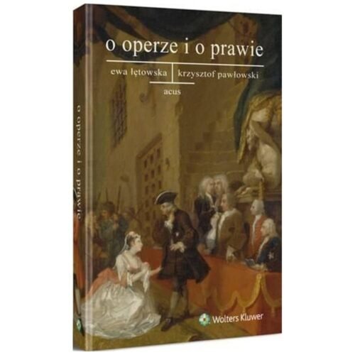 O operze i o prawie