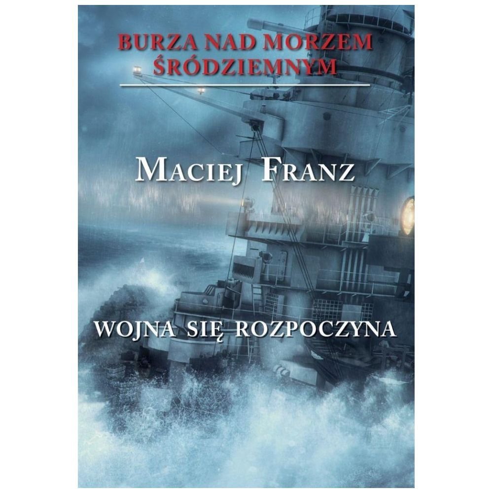 Burza nad Morzem Śródziemnym T1 Wojna się rozpocz.