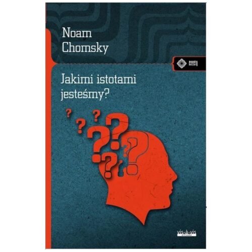 Jakimi istotami jesteśmy?