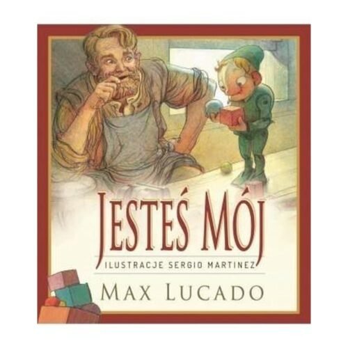 Jesteś mój - Max Lucado