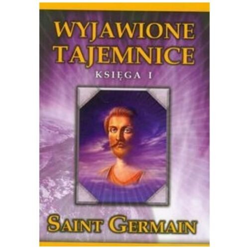 Wyjawione Tajemnice Księga 1