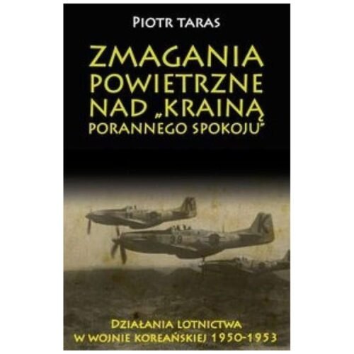 Zmagania powietrzne nad Krainą porannego spokoju
