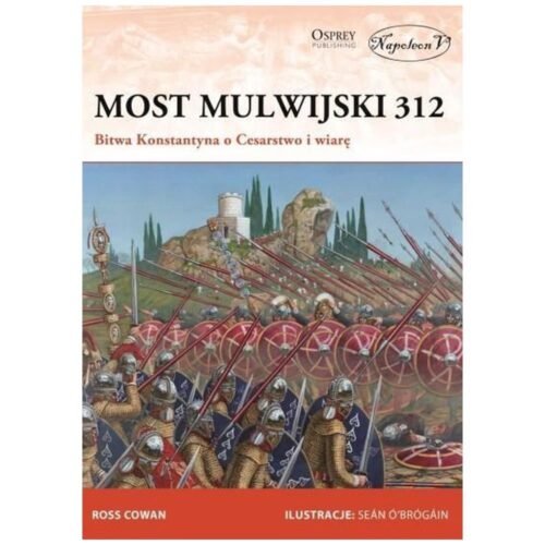 Most Mulwijski 312. Bitwa Konstantyna...
