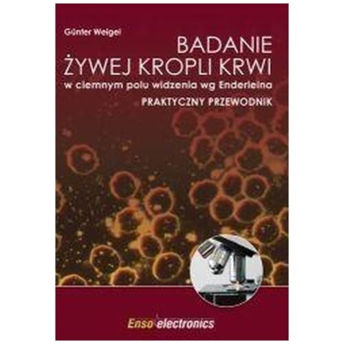 Badanie żywej kropli krwi w ciemnym polu...
