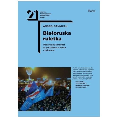 Białoruska ruletka. Opozycyjny kandydat na..