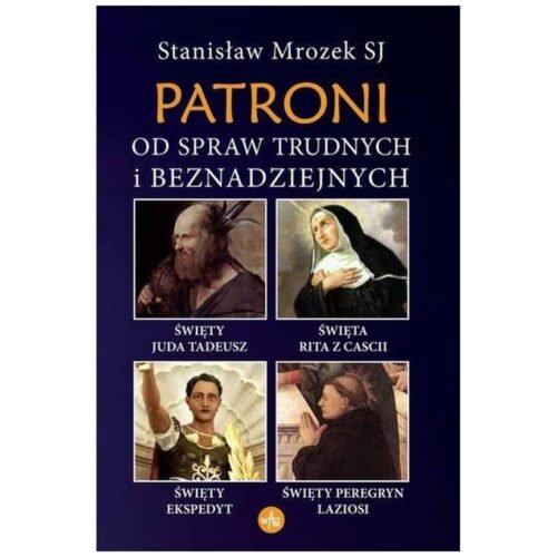 Patroni od spraw trudnych i beznadziejnych w.3