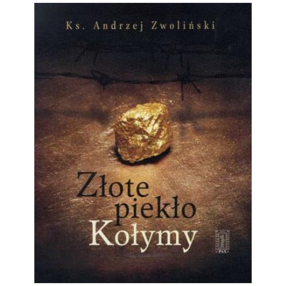 Złote piekło Kołymy