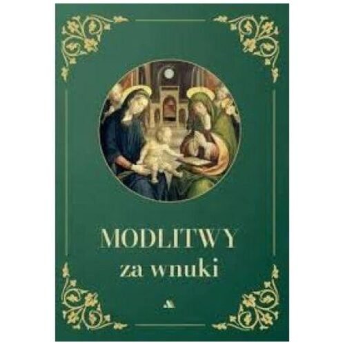 Modlitwy za wnuki