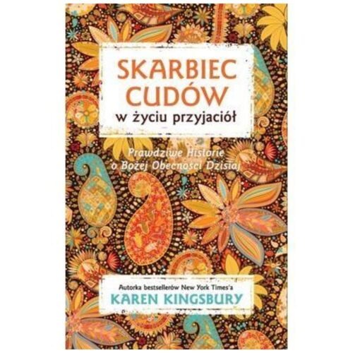 Skarbiec cudów w życiu przyjaciół