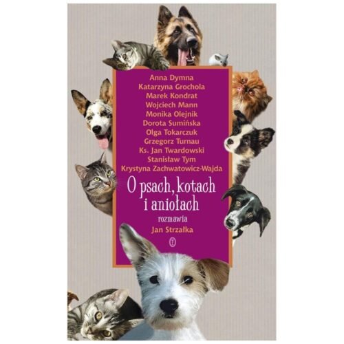O psach, kotach i aniołach