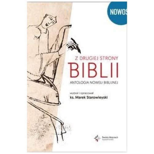 Z drugiej strony Biblii.Antologia noweli biblijnej