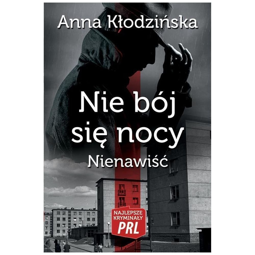 Najlepsze kryminały PRL. Nie bój się nocy..