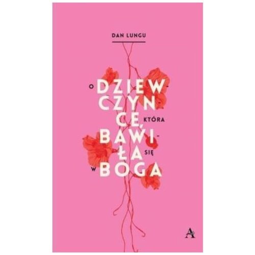 O dziewczynce która bawiła się w Boga