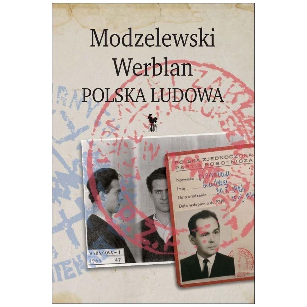 Modzelewski - Werblan. Polska Ludowa