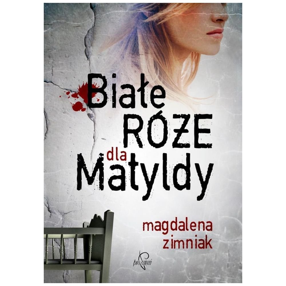 Białe róże dla Matyldy w.2017