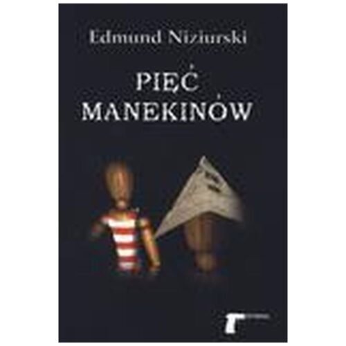Pięć manekinów - Edmund Niziurski