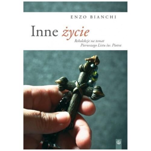 Inne życie - Enzo Bianchi