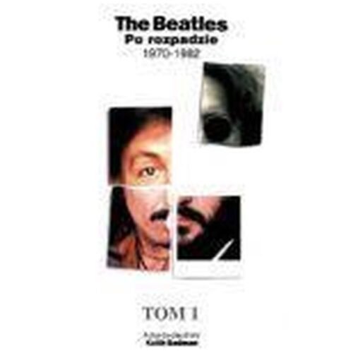 The Beatles po rozpadzie Tom 2