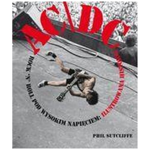 AC/DC: Rock'n'Roll pod wysokim napieciem