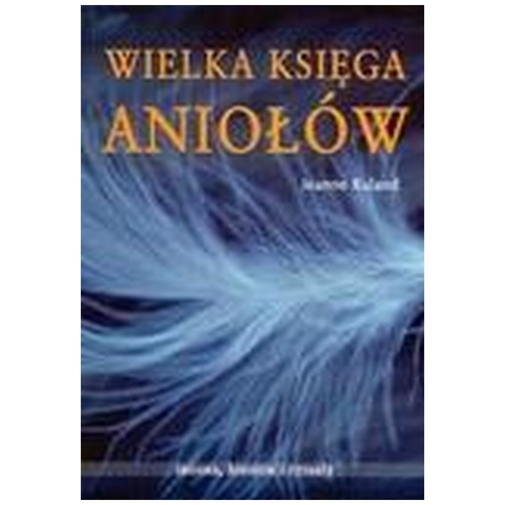 Wielka księga aniołów