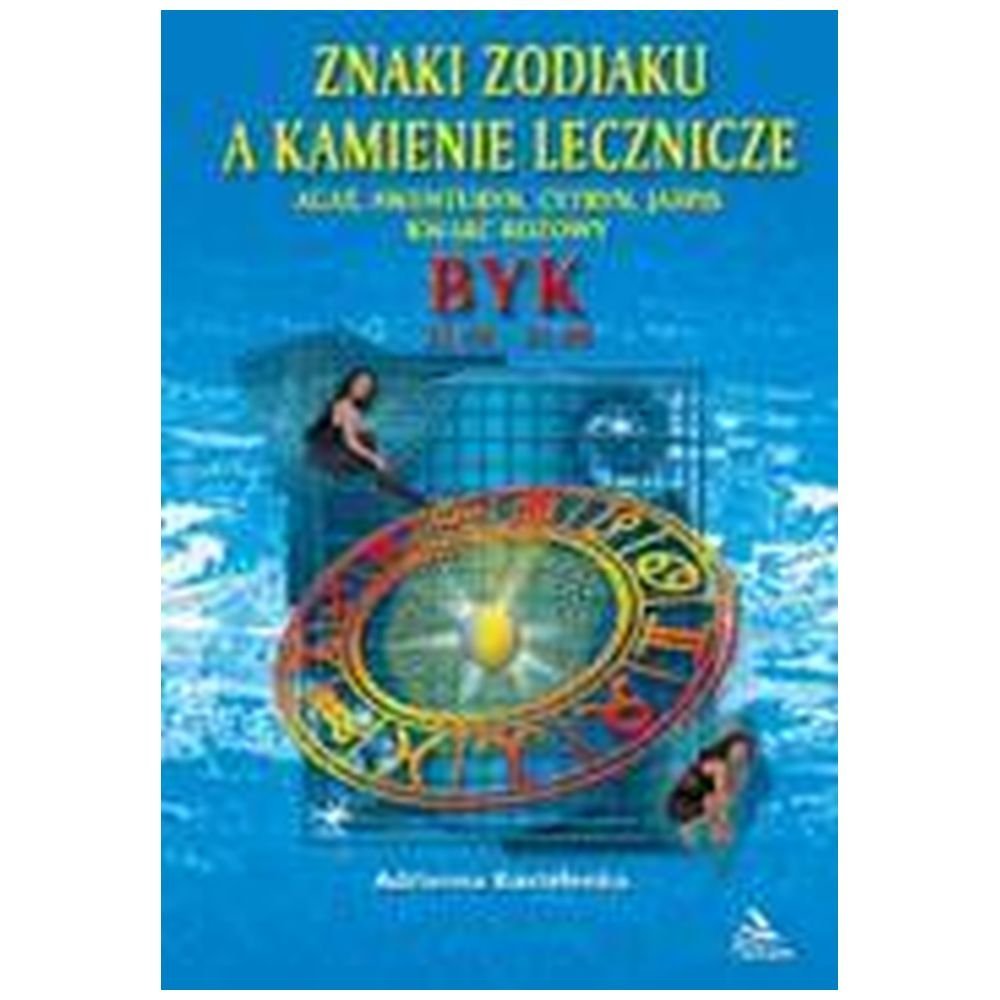 Byk - znaki zodiaku a kamienie lecznicze