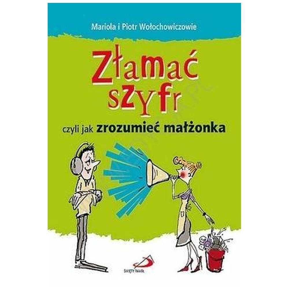 Złamać szyfr czyli jak zrozumieć małżonka