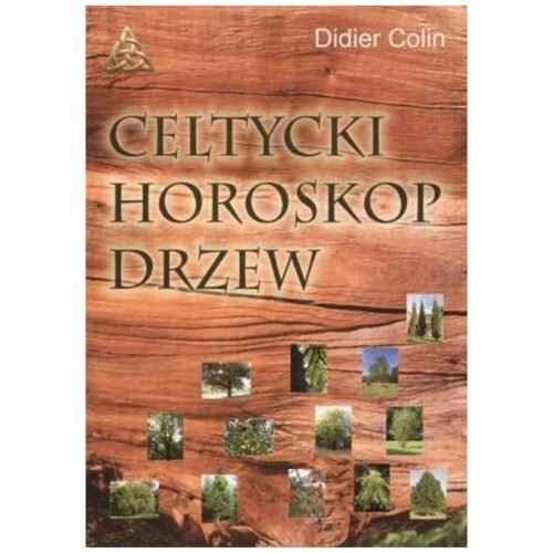 Celtycki horoskop drzew