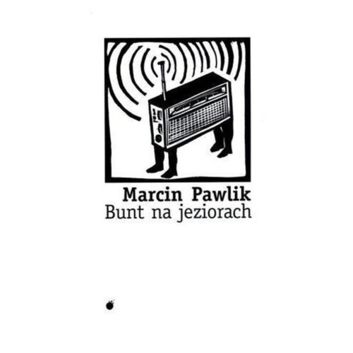Bunt na jeziorach