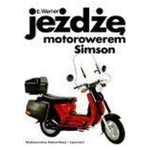 Jeżdżę motorowerem Simson WKŁ