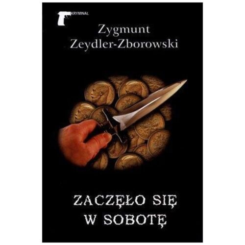 Zaczęło się w sobotę