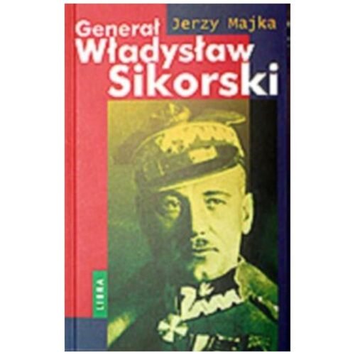 Generał Władysław Sikorski