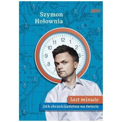 Last minute. 24 h chrześcijaństwa na świecie BR