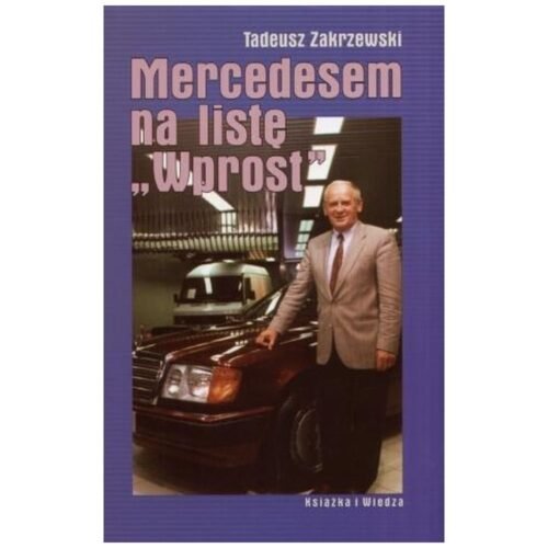 Mercedesem na listę Wprost