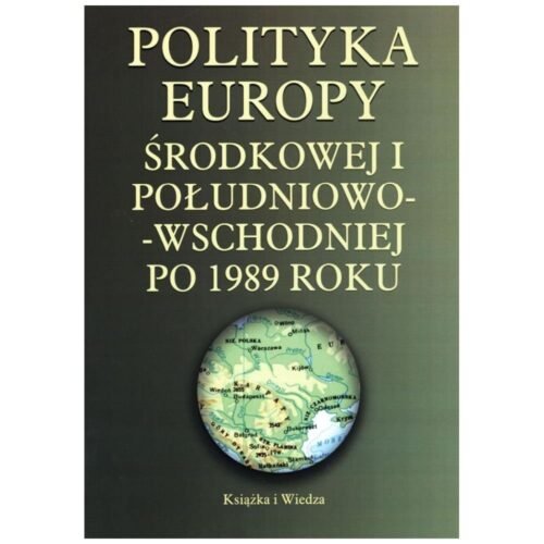 Polityka Europy Środkowej i Południowo-Wschodniej