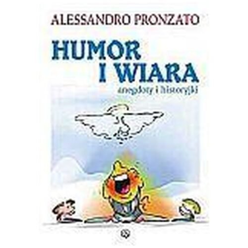 Humor i wiara. Anegdoty i historyjki