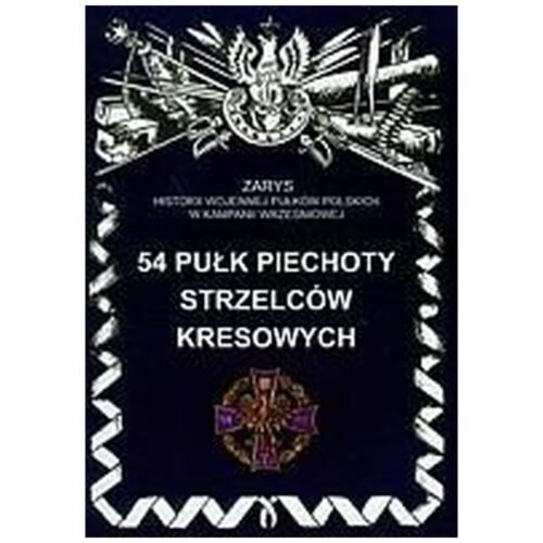 54 Pułk Piechoty Strzelców Kresowych
