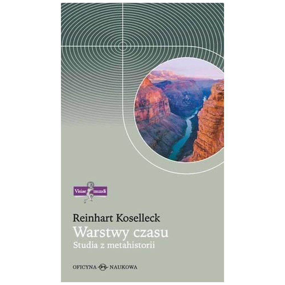 Warstwy czasu. Studia z metahistorii TW