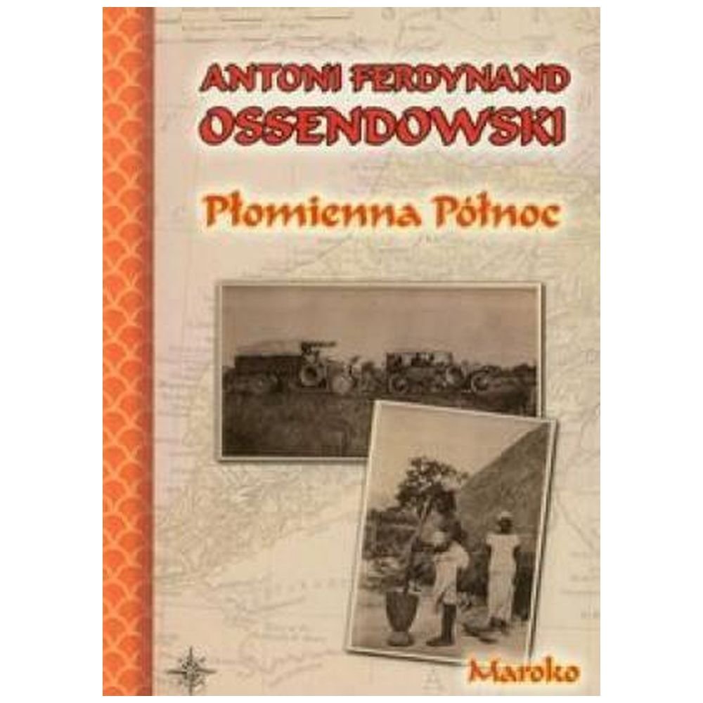 Płomienna północ. Maroko BR
