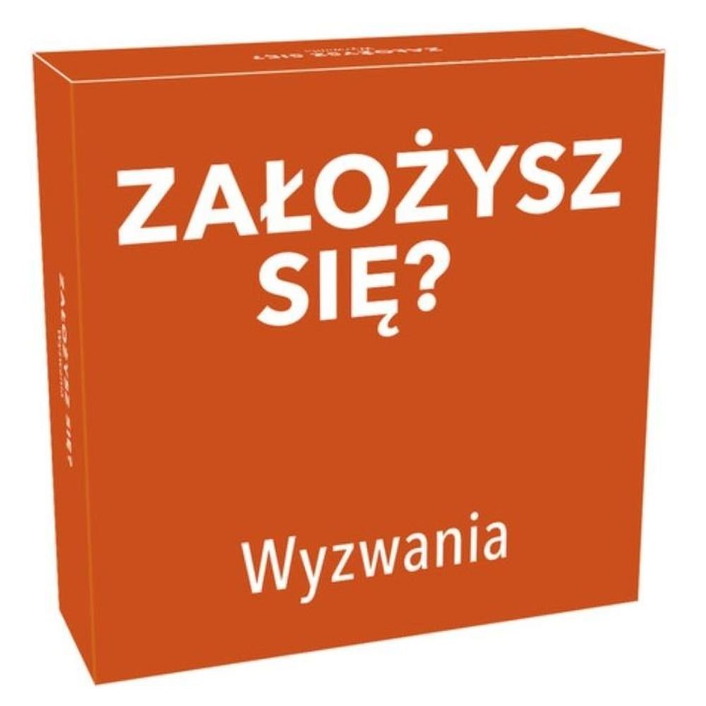Założysz się? Wyzwania