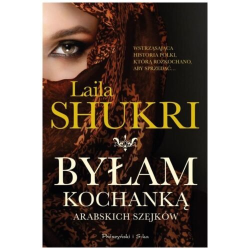 Byłam kochanką arabskich szejków