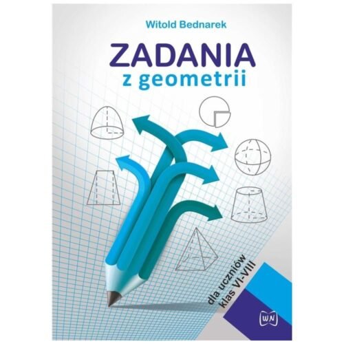 Zadania z geometrii dla uczniów klas 6-8