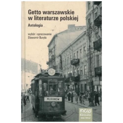 Getto warszawskie w literaturze polskiej