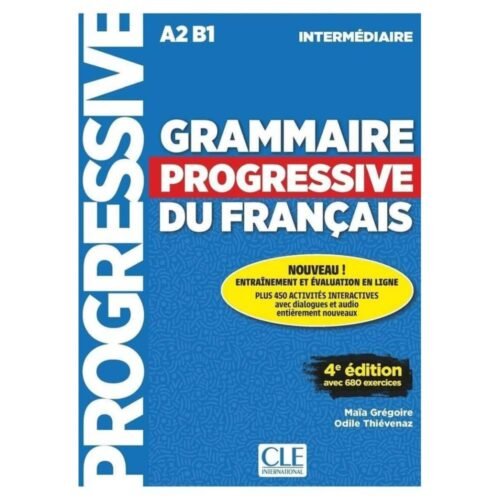 Grammaire progressive niveau intermediaire A2/B1
