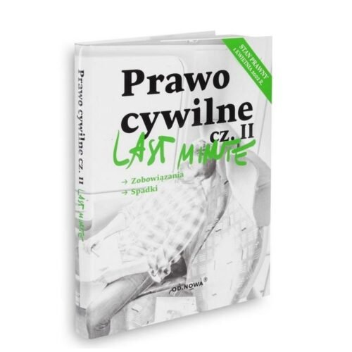 Last Minute. Prawo cywilne cz.2 w.2022