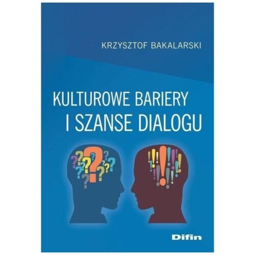 Kulturowe bariery i szanse dialogu