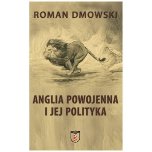 Anglia powojenna i jej polityka