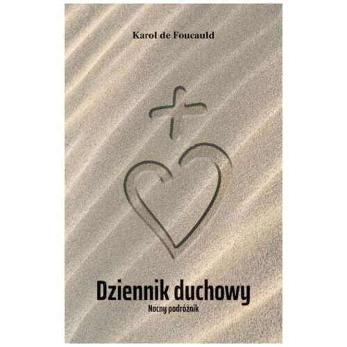 Dziennik duchowy. Nocny podróżnik
