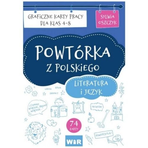 Powtórka z polskiego. Literatura i język SP 4-8