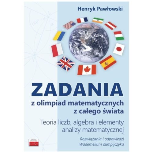 Zadania z olimpiad matematycznych. Teoria liczb...